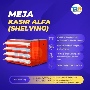 Meja kasir ( shelving )